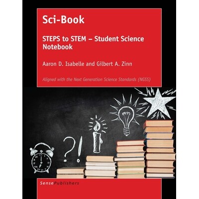 预订 Sci-Book: STEPS to STEM – Student Science Notebook 科学书籍：STEM的步骤–学生科学笔记本: 9789463007924