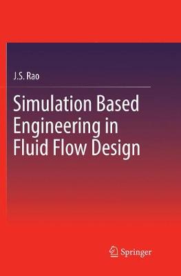 【预订】Simulation Based Engineering in Fluid Flow Design