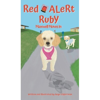 预订 Red Alert Ruby Maxwell Moves In 红色警报红宝石：麦克斯韦搬进来了 9798993829821