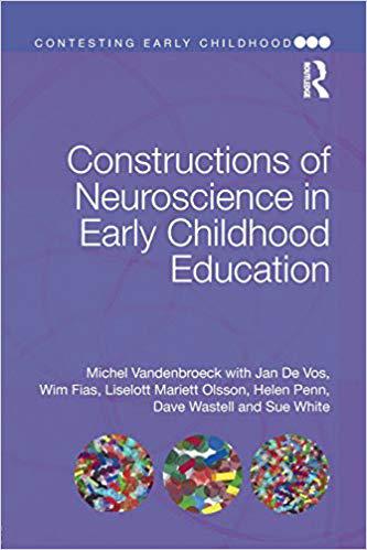【预售】Constructions of Neuroscience in Early Childhood Education