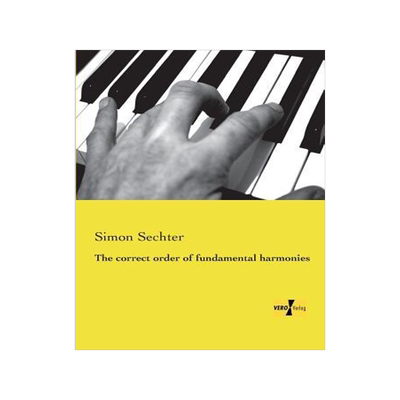 [预订]The correct order of fundamental harmonies 9783737200356
