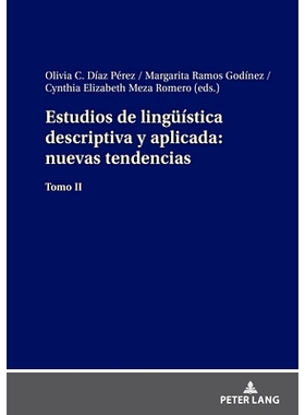预订 Estudios de lingüística descriptiva y aplicada: nuevas tendencias: Tomo II 描述性和应用语言学研究：新趋势*卷: 978
