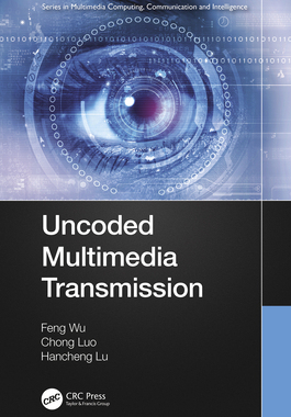 【预订】Uncoded Multimedia Transmission 9780367632953