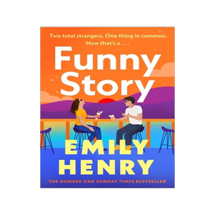 现货有趣的事 Emily Henry 新作 英文原版 Funny Story 浪漫爱情小说 英语阅读入门 北美晋江流行文学 艾米莉·亨利