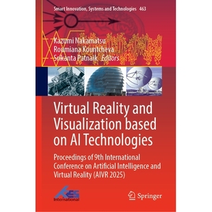 预订 Virtual Reality and Visualization based on AI Technologies: Proceedings of 9th International Conference on Artifici
