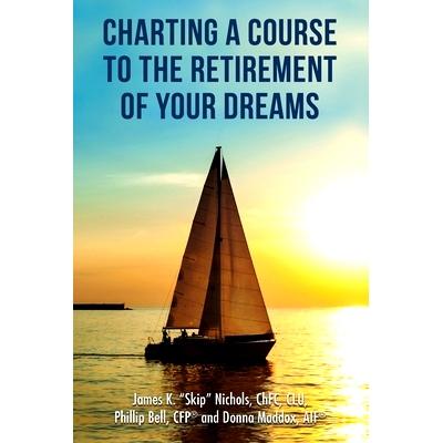 预订 Charting a Course to the Retirement of Your Dreams: 9781633021471