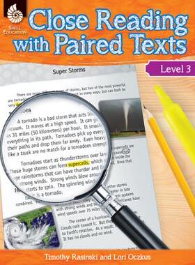 【预订】Close Reading with Paired Texts Level 3: Engaging Lessons to Improve Comprehension