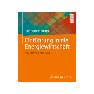 预订 Einfuhrung in die Energiewirtschaft: Ressourcen und Markte