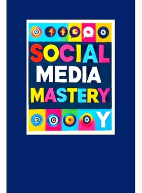 预订 Social Media Mastery: How to Go Viral Overnight: 9781778903663