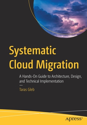 【预订】Systematic Cloud Migration 9781484272510