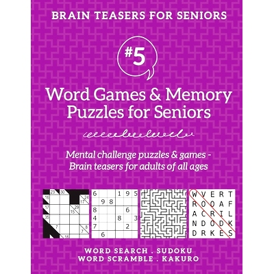 预订 Brain Teasers for Seniors #5: Word Games & Memory Puzzles for Seniors. Mental challenge puzzles & games - Brain tea