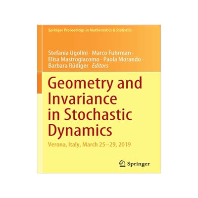 [预订]Geometry and Invariance in Stochastic Dynamics