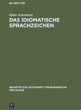 【预订】Das idiomatische Sprachzeichen 9783484521834