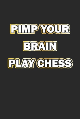 【预订】Pimp Your Brain Play Chess: Monatsplaner, Termin-Kalender - Geschenk-Idee für Schach-Spieler - A5 - 120 Se...