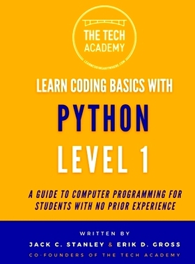预订 Introduction to Coding in Hours With Python Level 1: A Guide to Programming for Students With No Prior Experience:
