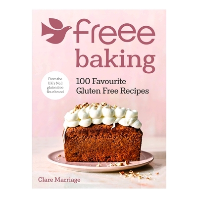 预订 Freee Baking: 100 gluten free recipes from the UK’s #1 gluten free flour brand: 100 gluten free recipes from the U