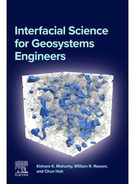 预订 Interfacial Science for Geosystems Engineers: 9780443215063