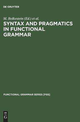 【预订】Syntax and Pragmatics in Functional Grammar 9783110133516