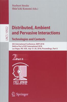 【预售】Distributed, Ambient and Pervasive Interactions: Technologies and Contexts