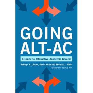 Careers 9781620368312 Alternative Guide Alt 走向丙氨酸转氨酶：另类学术职业指南 预订 Academic Going