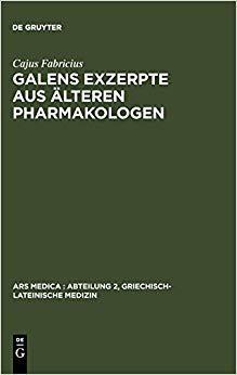 【预订】Galens Exzerpte aus älteren Pharmakologen 9783110018028