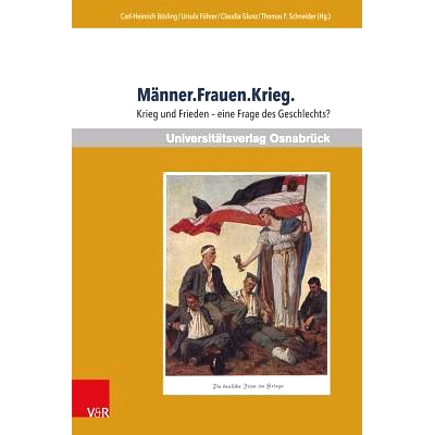 Krieg und Frieden – eine Frage des Gesc