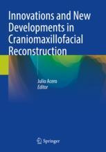 【预订】Innovations and New Developments in Craniomaxillofacial Reconstructi 9783030743246