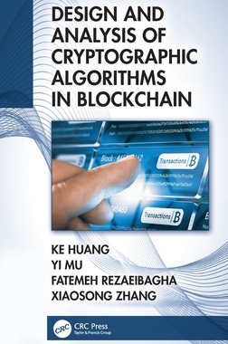 【预订】Design and Analysis of Cryptographic Algorithms in Blockchain 9781032039329