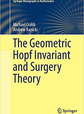【预售】The Geometric Hopf Invariant and Surgery Theory