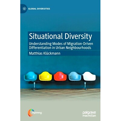 预订 Situational Diversity: Understanding Modes of Migration Driven Differentiation in Urban Nei*ourhoods 情境多样性：了