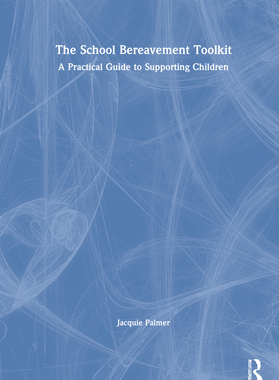 【预订】The School Bereavement Toolkit 9781032026664