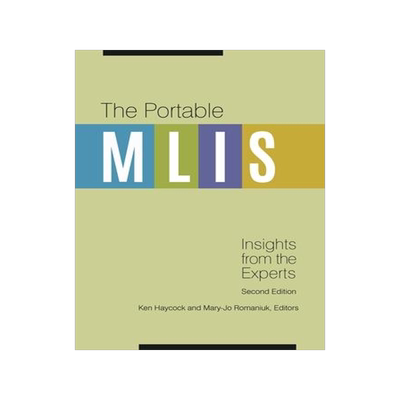 [预订]Portable MLIS, The: Insights from the Experts 9781440852039