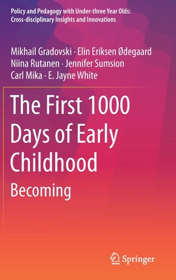【预订】The First 1000 Days of Early Childhood