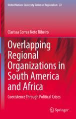 【预订】Overlapping Regional Organizations in South America and Africa 9783030988999