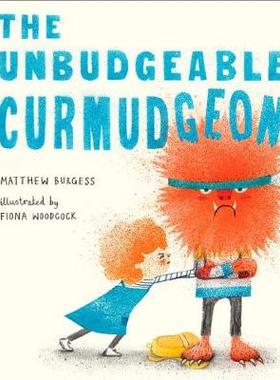 【预订】The Unbudgeable Curmudgeon