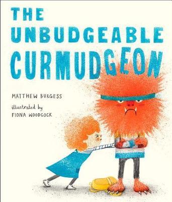 【预订】The Unbudgeable Curmudgeon