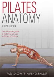 预售 普拉提解剖学 Pilates Anatomy 英文原版