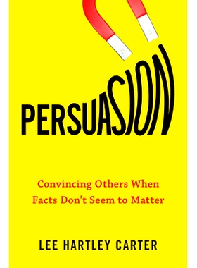 预订 Persuasion: Convincing Others When Facts Don’t Seem to Matter: 9780143133483