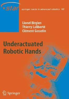 【预订】Underactuated Robotic Hands