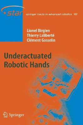 【预订】Underactuated Robotic Hands