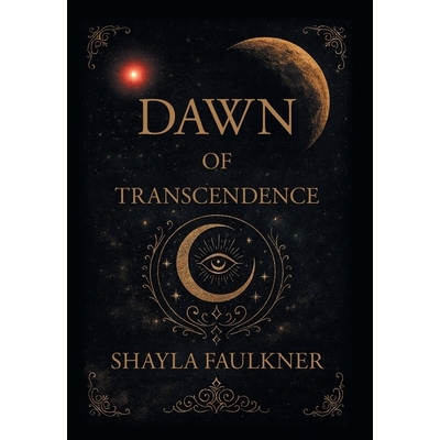 预订 Dawn of Transcendence: 9781684985005