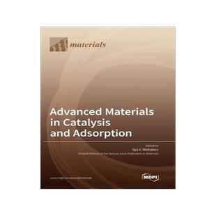 [预订]Advanced Materials in Catalysis and Adsorption 9783036574295