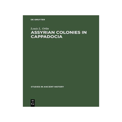 [预订]Assyrian Colonies in Cappadocia 9789027905284