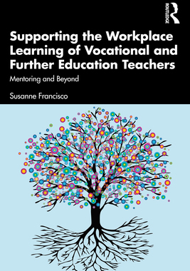 【预订】Supporting the Workplace Learning of Vocational and Further Education Teachers 9780367632564