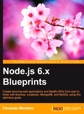 预订 Node.js 6.x Blueprints Node.js 6 X的蓝图。: 9781785888434