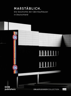 预订 Maßstäblich - Op Schaal - True to Scale: Die Geschichte Der C&a-Kaufhäuser in Deutschland - de Geschiedenis Van