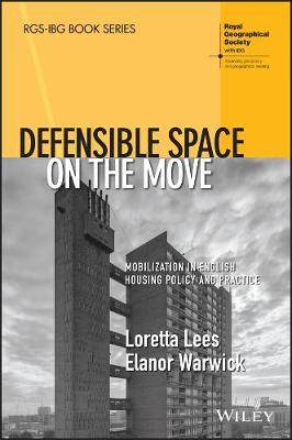 【预订】Defensible Space On The Move: Mobilisation In English Housing Policy And Practice 9781119500438