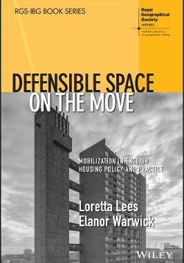 【预订】Defensible Space On The Move: Mobilisation In English Housing Policy And Practice 9781119500438