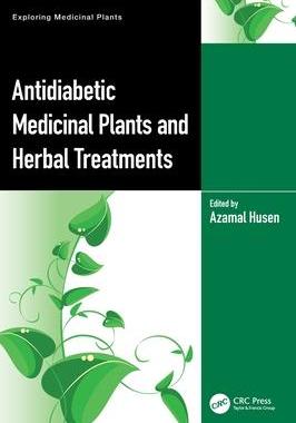 [预订]Antidiabetic Medicinal Plants and Herbal Treatments 9781032386263