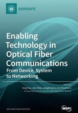 [预订]Enabling Technology in Optical Fiber Communications: From Device, System to Networking 9783036511832